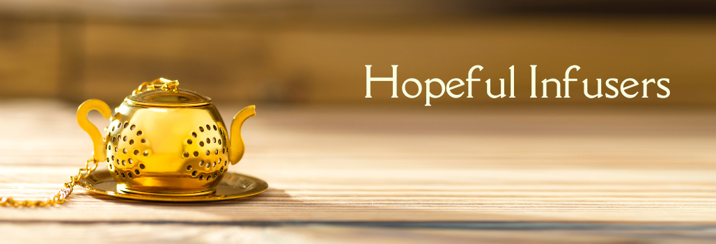Hopeful Infusers