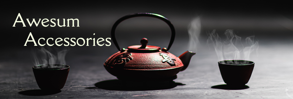 Tea Accessories Teaware - Radhikas Fine Teas and Whatnots
