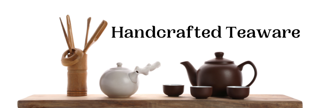 Teaware - Radhikas Fine Teas and Whatnots