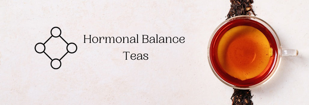 Hormonal Balance Teas