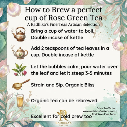 Instructions for brewing a perfect cup of Rose Green Tea with illustrations and text on a floral background.