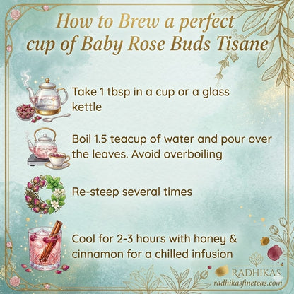 Instructions for brewing baby rose buds tisane with decorative elements and Radhika's branding.