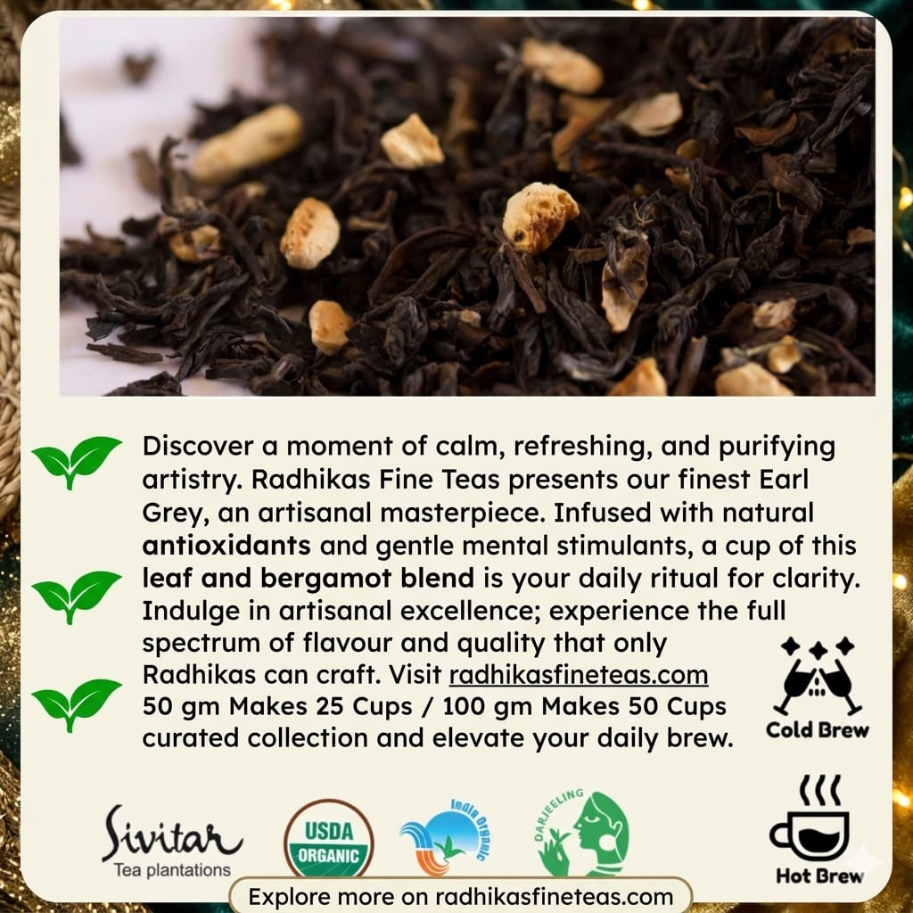 Tea leaves with promotional text for Radhika's Fine Teas Earl Grey tea.