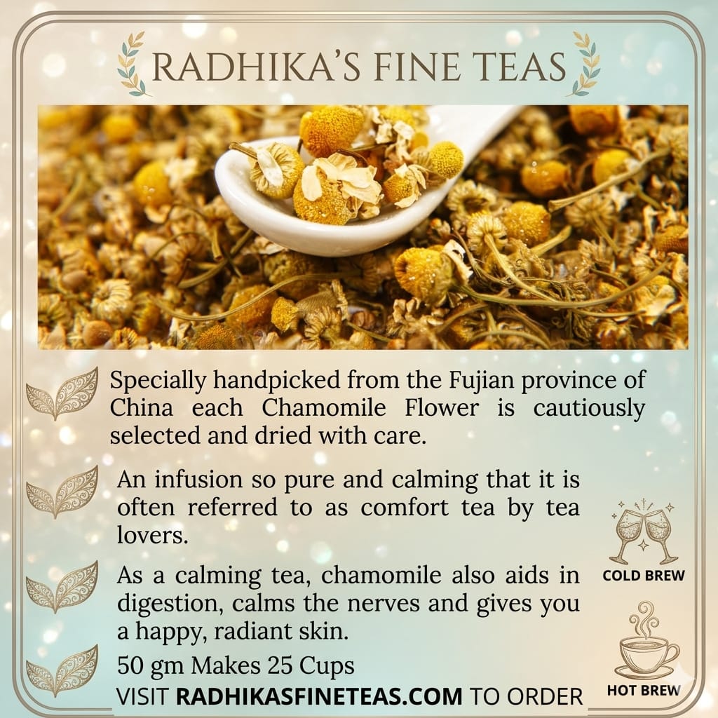Advertisement for Radhika's Fine Teas featuring chamomile flowers and text about the tea.