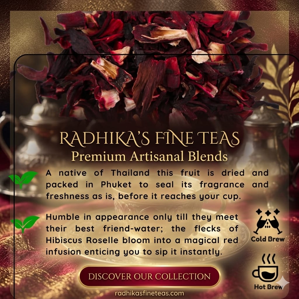 Advertisement for Radhika's Fine Teas with hibiscus flowers and tea pots.