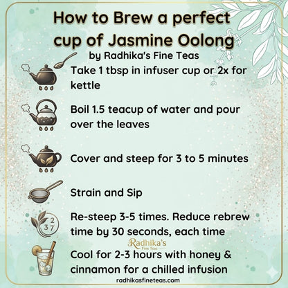Tea brewing instructions for Jasmine Oolong tea by Radhika's Fine Teas on a decorative background.