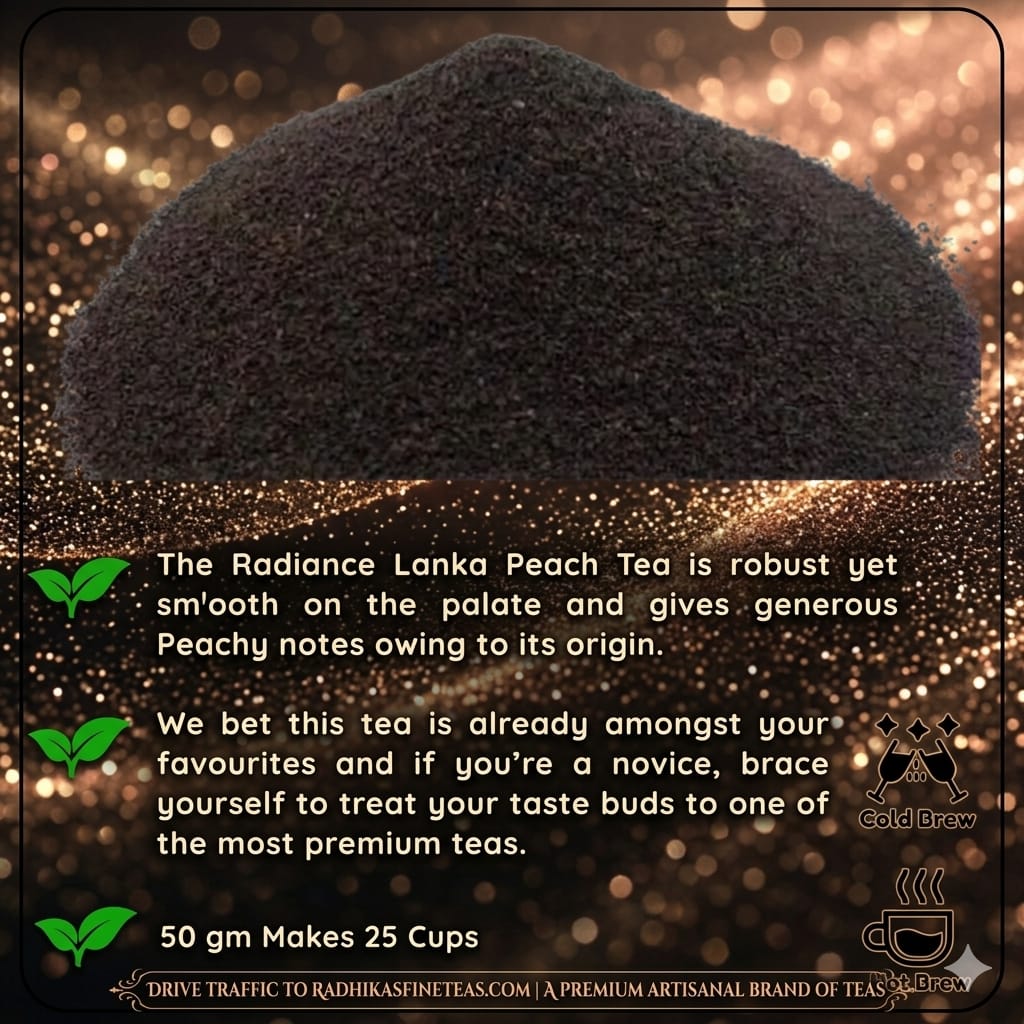 Tea powder with text about Radiance Lanka Peach Tea on a dark background
