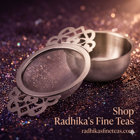 Metallic tea infuser on a glittery background with promotional text for Radhika's Fine Teas.