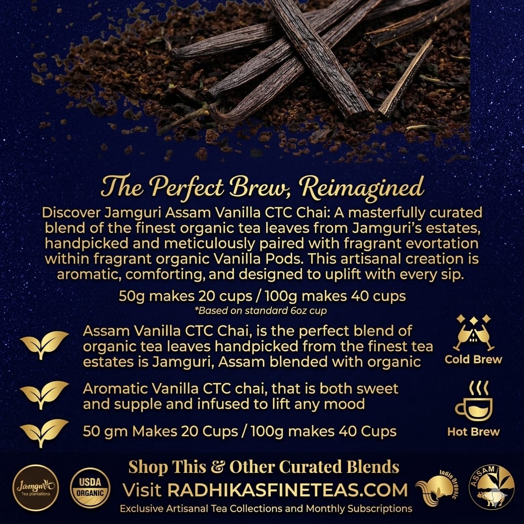 Vanilla Chai Tea Smooth, Calming & Aromatic Blend